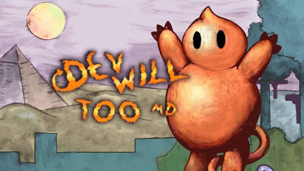 Devwill Too MD | A tragédia do herói consciente