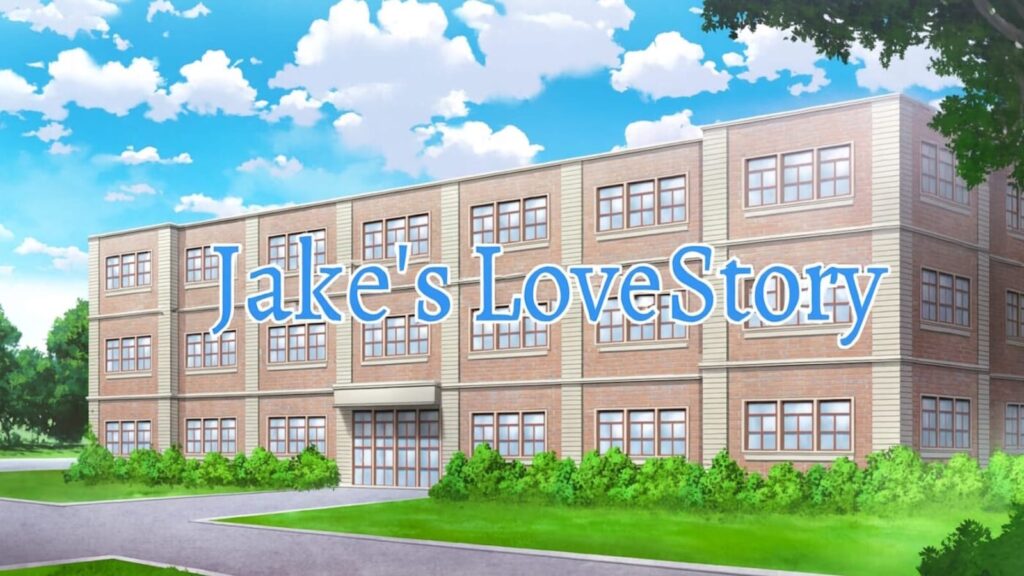 Jake’s Love Story | Uma história bobinha de adolescentes