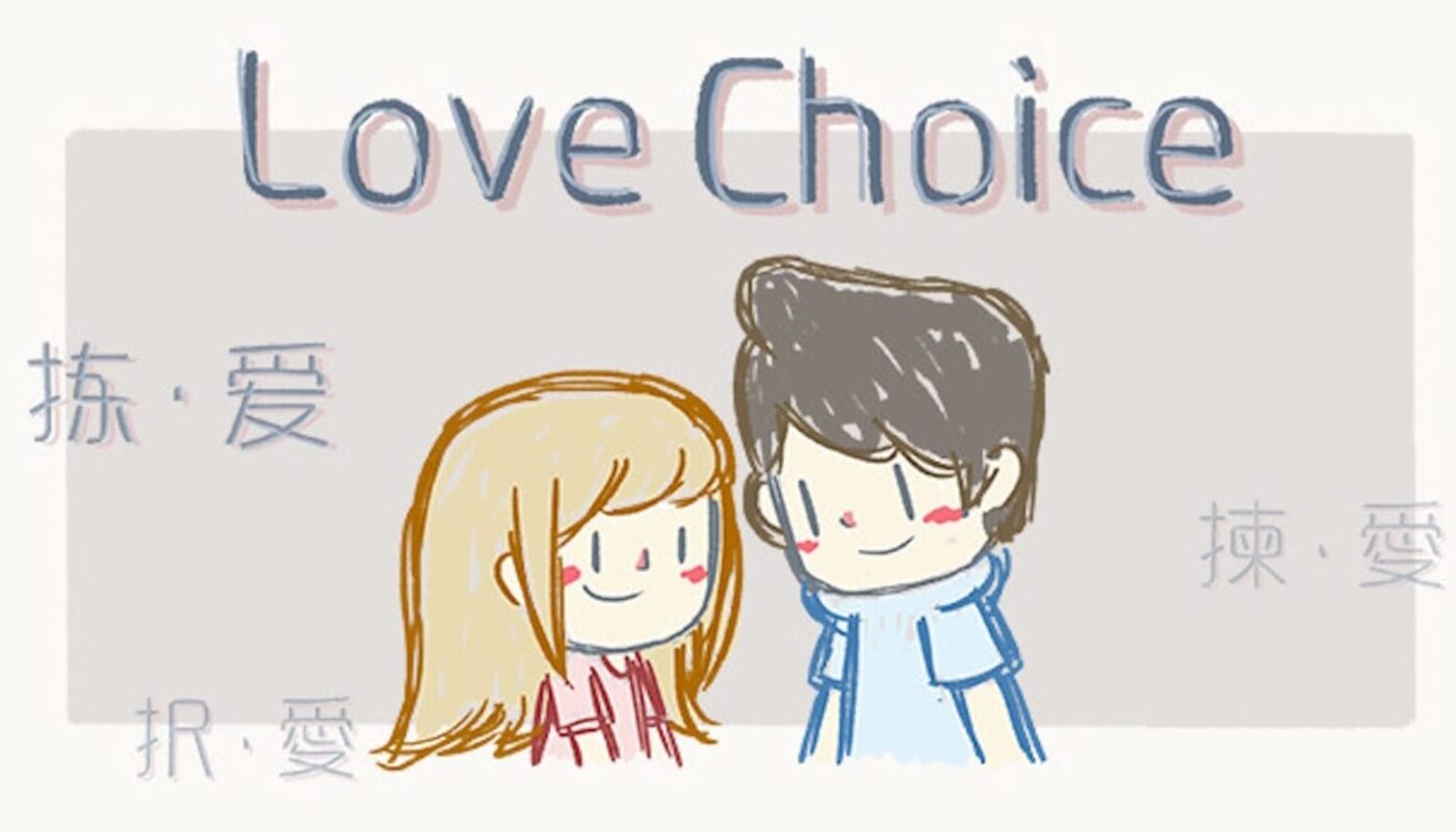 Ilustração de dois personagens sorrindo frente a frente; um de cabelo claro em roupa rosa e outro de cabelo escuro em roupa azul. Acima, título ‘Love Choice’ e caracteres chineses ao redor.