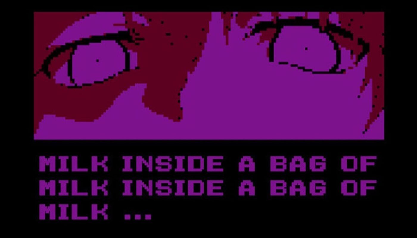 Arte pixelada em tons de roxo mostrando rosto com olhos arregalados. Abaixo, texto repetitivo em fonte pixelada: ‘MILK INSIDE A BAG OF MILK INSIDE A BAG OF MILK …’.