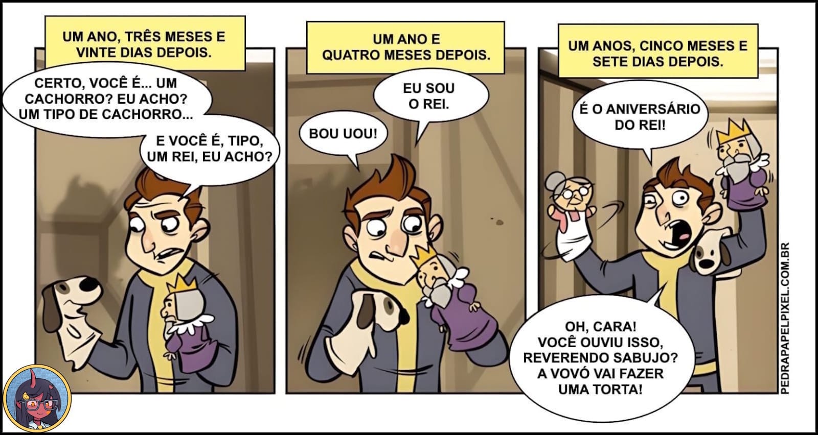 Três painéis mostram personagem interagindo com fantoches de cachorro, rei e senhora. Textos indicam passagem de meses enquanto o personagem cria histórias com os bonecos.