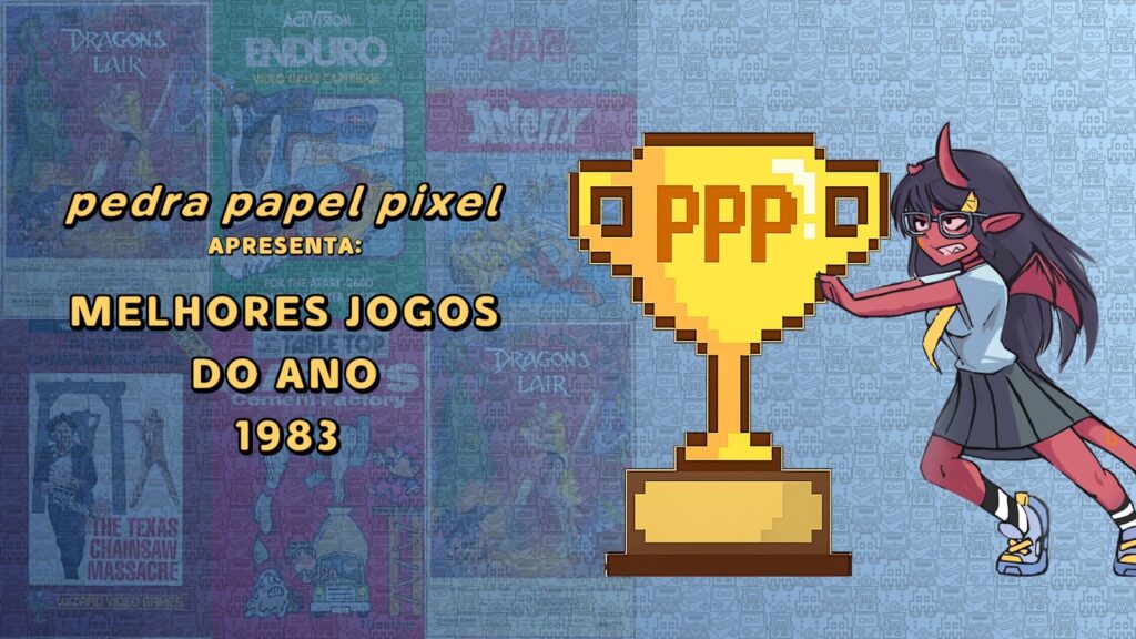 Prêmio Pedra Papel Pixel | Melhores jogos do ano 1983