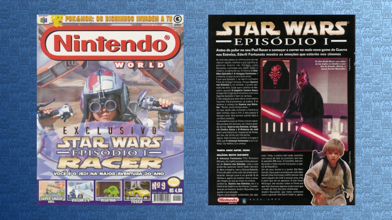 Duas páginas da revista Nintendo World. À esquerda, a capa da edição número 9 com imagem de um piloto de podracer usando capacete e óculos, acompanhada de chamadas sobre Star Wars Episode I: Racer, Pokémon e outros jogos. À direita, artigo com fotos de Darth Maul segurando sabre duplo e Anakin criança, acompanhado de texto sobre Star Wars Episódio I.