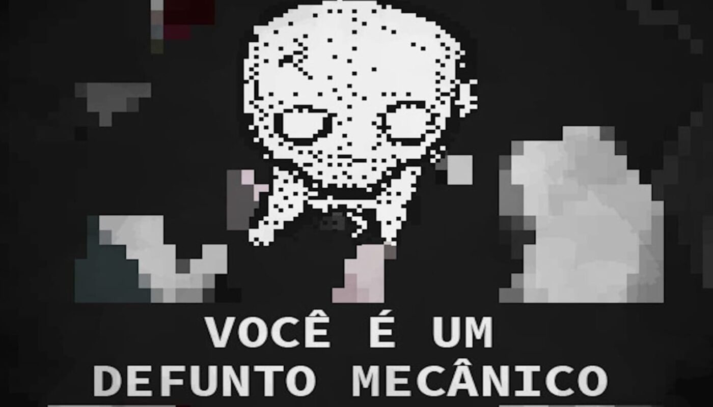 Arte pixelada em preto e branco mostrando figura humanoide com cabeça grande e olhos vazios sobre fundo escuro. Texto abaixo diz ‘Você é um defunto mecânico’.